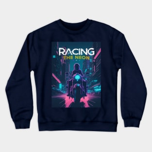 Cyberpunk ride on Crewneck Sweatshirt